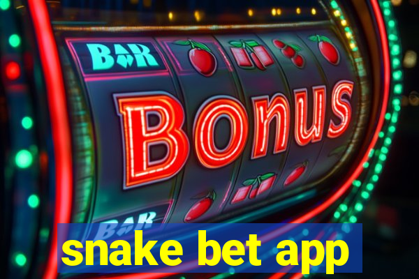 snake bet app